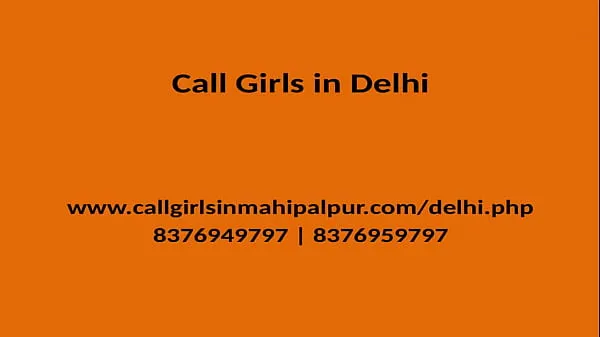 QUALITY TIME SPEND WITH OUR MODEL GIRLS GENUINE SERVICE PROVIDER IN DELHI أفضل المقاطع الكبيرة
